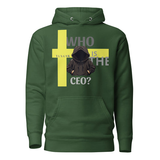 Who is the CEO merch Hoodies-forest-green-front- by YLXGNK